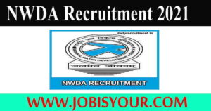 NWDA Recruitment 2021 