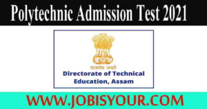 Polytechnic Admission Test 2021