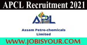 APCL Recruitment 2021