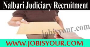 Nalbari session judge office recruitment 2021 | Apply fast before Last Date 1 Nalbari session judge office recruitment