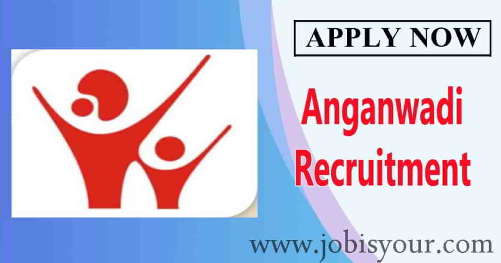 Anganwadi Recruitment 2021 Assam